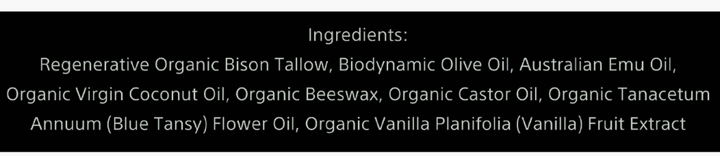 On a black background, white text lists Wild Mamas Earth, Whipped & Sky Balm’s regenerative ingredients: wild bison tallow, biodynamic olive oil, Australian emu oil, organic coconut oil, beeswax, castor oil, blue tansy flower oil, and vanilla extract.