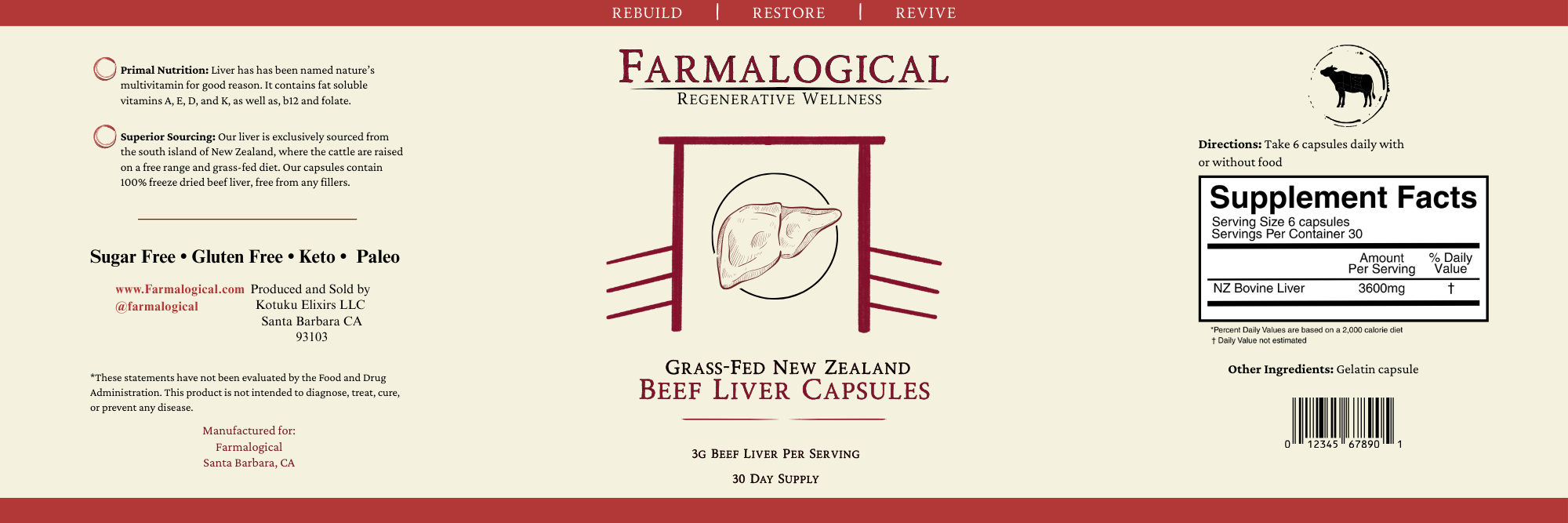 Farmalogical® Beef Liver Capsules - 180 Count label showcases supplement facts, suggested use, benefits, contact details, a cow icon, and the wording “Grass-Fed New Zealand Beef Liver Capsules,” all set on a cream background with red accents.