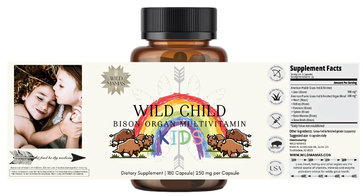 Amber bottle of Wild Mamas Wild Child - Complete Multivitamin For Kids, featuring a rainbow, bison illustrations, child photo, supplement facts, and branding on a white label. Contains a nutrient-rich bison organ blend.